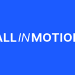 All in Motion